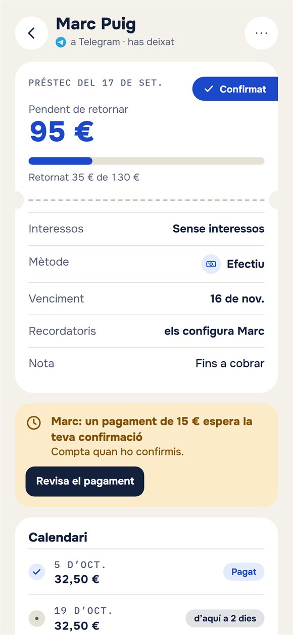 Un préstec: el que queda per retornar i un pagament pendent de confirmar