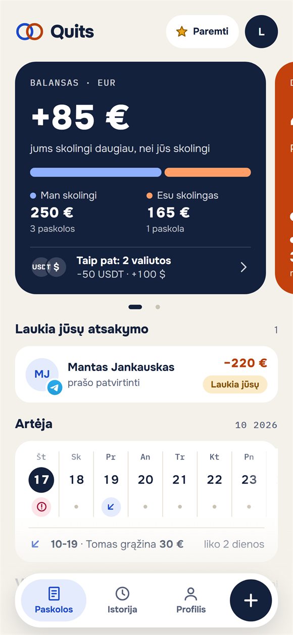 Pagrindinis ekranas: balansas, kas kam skolingas ir artimiausi grąžinimai